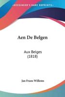 Aen De Belgen