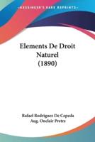 Elements De Droit Naturel (1890)