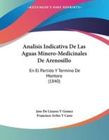 Analisis Indicativa De Las Aguas Minero-Medicinales De Arenosillo