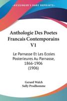 Anthologie Des Poetes Francais Contemporains V1