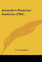 Aristotle's Posterior Analytics (1901)