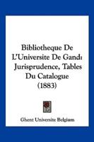 Bibliotheque De L'Universite De Gand