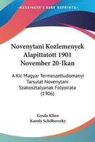 Novenytani Kozlemenyek Alapittatott 1901 November 20-Ikan