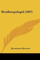 Brudkaupslagid (1897)