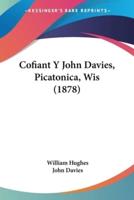 Cofiant Y John Davies, Picatonica, Wis (1878)