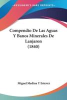 Compendio De Las Aguas Y Banos Minerales De Lanjaron (1840)