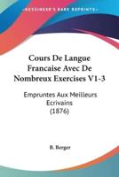 Cours De Langue Francaise Avec De Nombreux Exercises V1-3