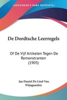 De Dordtsche Leerregels