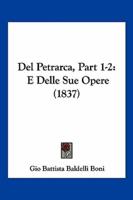 Del Petrarca, Part 1-2