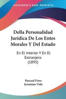 Della Personalidad Juridica De Los Entes Morales Y Del Estado