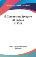 Il Comunismo Spiegato Al Popolo (1851)