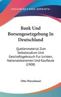 Bank Und Borsengesetzgebung In Deutschland