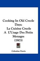 Cooking in Old Creole Days