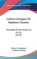 Lettres Grecques De Madame Chenier