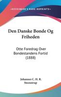 Den Danske Bonde Og Friheden