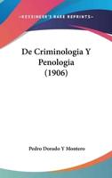 De Criminologia Y Penologia (1906)