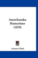 Amerikanska Humorister (1878)