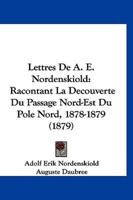 Lettres De A. E. Nordenskiold