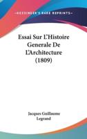 Essai Sur l'Histoire Generale De l'Architecture (1809)