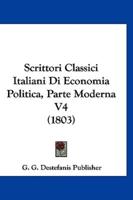 Scrittori Classici Italiani Di Economia Politica, Parte Moderna V4 (1803)