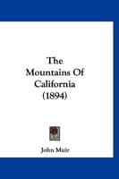 The Mountains Of California (1894)