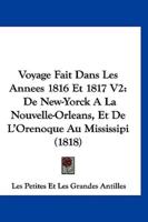 Voyage Fait Dans Les Annees 1816 Et 1817 V2