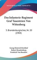 Das Infanterie-Regiment Graf Tauentzien Von Wittenberg