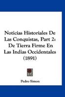 Noticias Historiales De Las Conquistas, Part 2