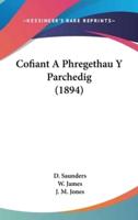Cofiant a Phregethau Y Parchedig (1894)