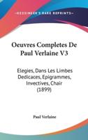 Oeuvres Completes De Paul Verlaine V3