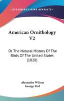American Ornithology V2