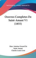 Oeuvres Completes De Saint-Amant V1 (1855)