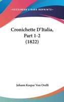 Cronichette D'Italia, Part 1-2 (1822)