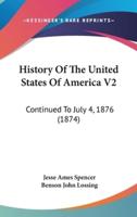History Of The United States Of America V2