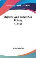 Reports and Papers on Botany (1846)