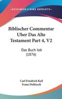 Biblischer Commentar Uber Das Alte Testament Part 4, V2