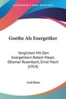 Goethe Als Energetiker