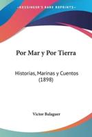 Por Mar Y Por Tierra