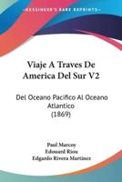 Viaje A Traves De America Del Sur V2