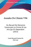 Annales De Chimie V96
