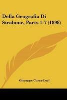 Della Geografia Di Strabone, Parts 1-7 (1898)