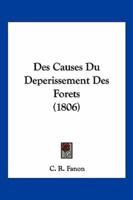 Des Causes Du Deperissement Des Forets (1806)