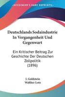 Deutschlands Sodaindustrie In Vergangenheit Und Gegenwart