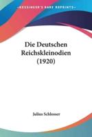Die Deutschen Reichskleinodien (1920)