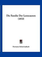 Die Familie Der Lennoaceen (1870)