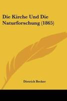 Die Kirche Und Die Naturforschung (1865)