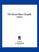 Die Kunst Marc Chagalls (1921)