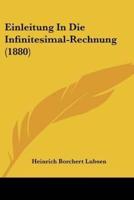 Einleitung In Die Infinitesimal-Rechnung (1880)