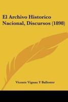 El Archivo Historico Nacional, Discursos (1898)