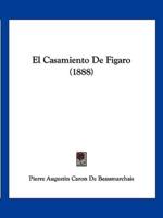 El Casamiento De Figaro (1888)